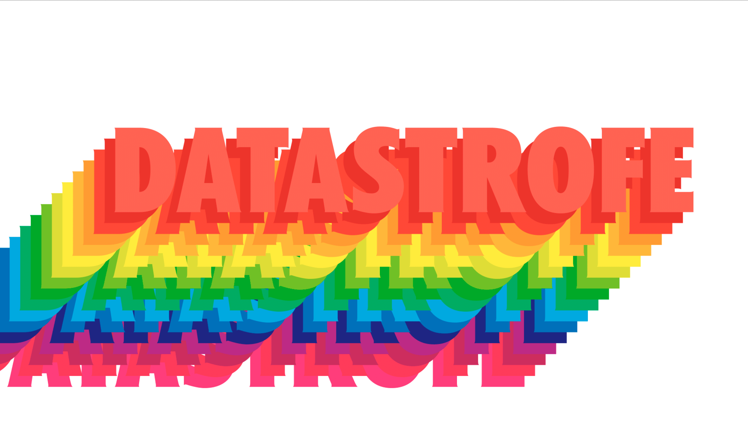 <strong style="color:white;">Daturik gabe geratzea <br />DATASTROFE bat delako</strong>